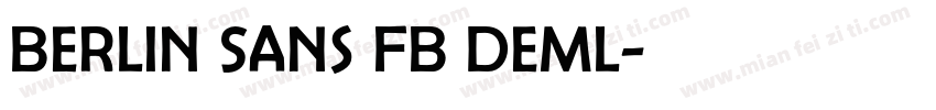 Berlin Sans FB Deml字体转换
